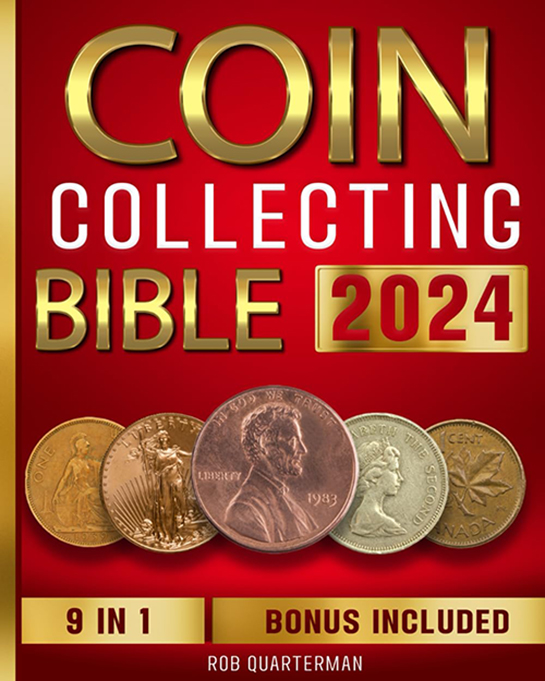 Coin Collecting Bible 2024